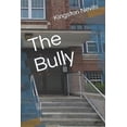 thumbnail image 1 of The Bully, 1 of 1