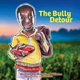 thumbnail image 1 of The Bully Detour, (Paperback), 1 of 1