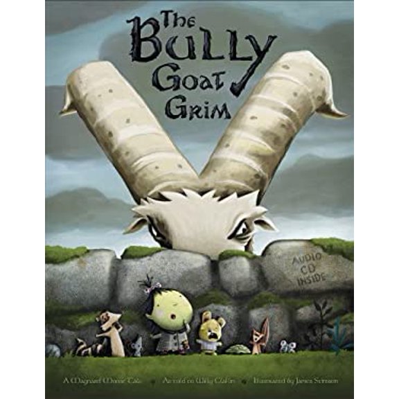 Pre-Owned The Bully Goat Grim: A Maynard Moose Tale (Hardcover) 0874839521 9780874839524