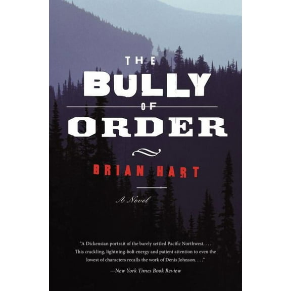 The Bully of Order, (Paperback)