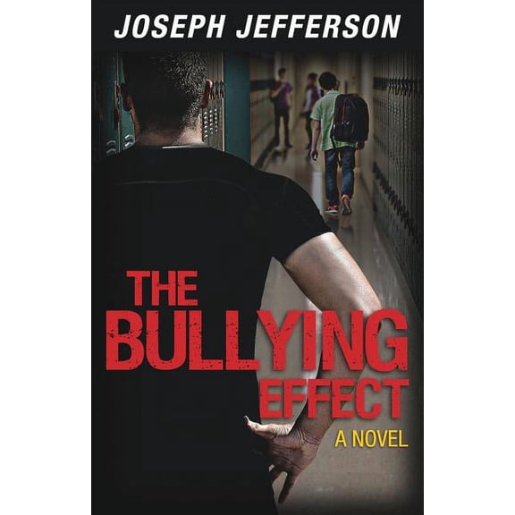 The Bullying Effect (Other)