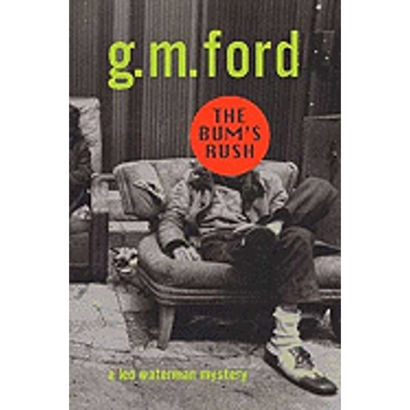 Pre-Owned The Bum's Rush (Hardcover) 0802732992 9780802732996