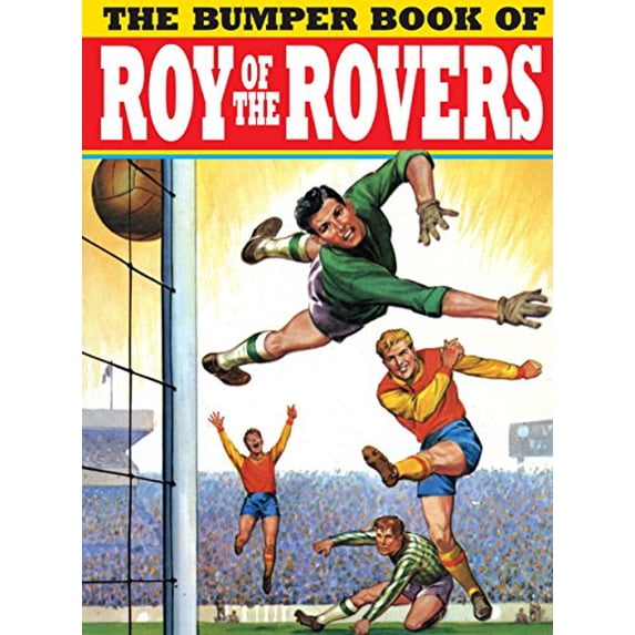 Pre-Owned The Bumper Book of Roy of the Rovers (Hardcover) 1845769589 9781845769581