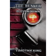 The Bunker Eleven Down, Paperback