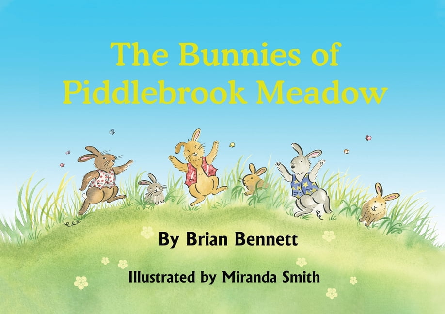 The Bunnies of Piddlebrook Meadow, (Paperback)