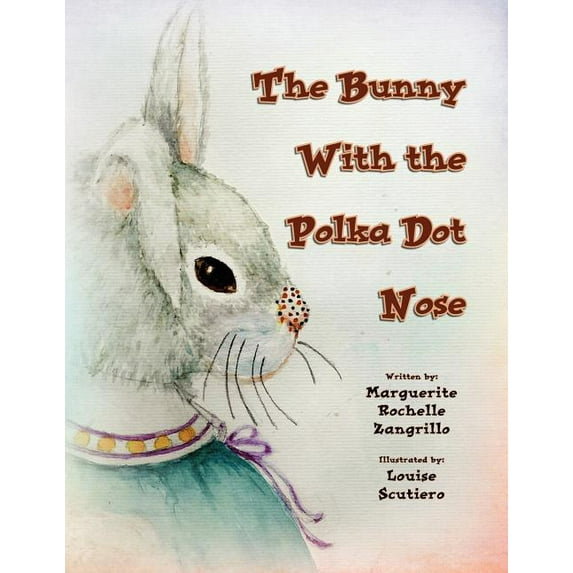 The Bunny with the Polka Dot Nose