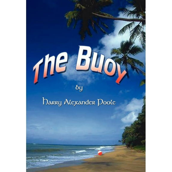 The Buoy, (Hardcover)