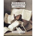 thumbnail image 1 of Pre-Owned The Burgess Bird Book for Children Paperback, 1 of 1