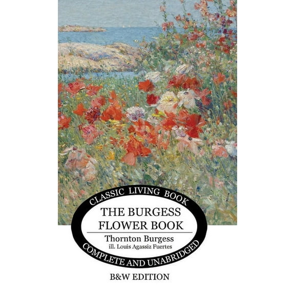 The Burgess Flower Book for Children - b&w, (Hardcover)