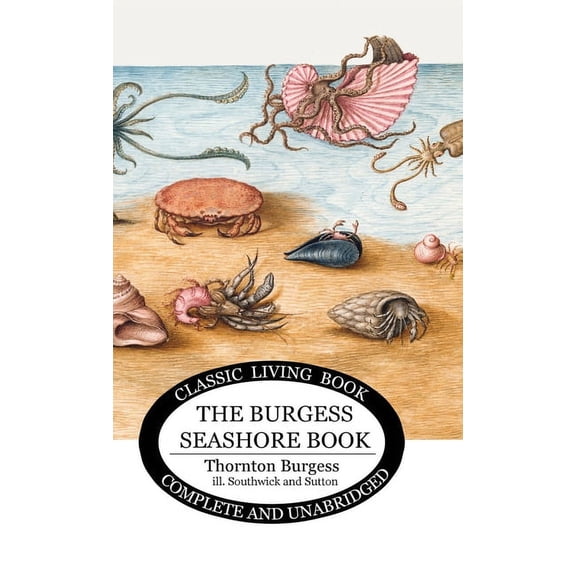 The Burgess Seashore Book for Children in color, (Hardcover)
