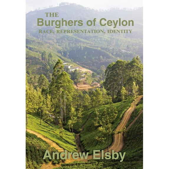 The Burghers of Ceylon (Paperback)