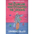 thumbnail image 1 of Pre-Owned The Burglar Who Counted the Spoons (Paperback) 0991068424 9780991068425, 1 of 1