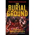thumbnail image 1 of The Burial Ground : Teddi McCoy Thriller (Paperback), 1 of 1