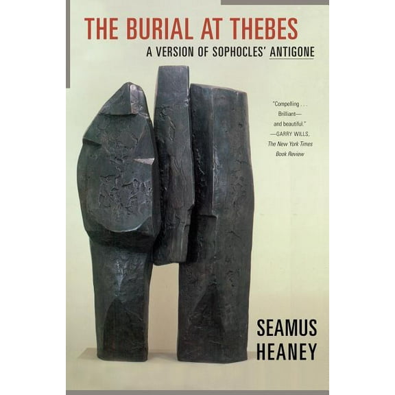 The Burial at Thebes: A Version of Sophocles' Antigone, (Paperback)