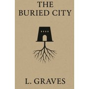 The Buried City, Paperback