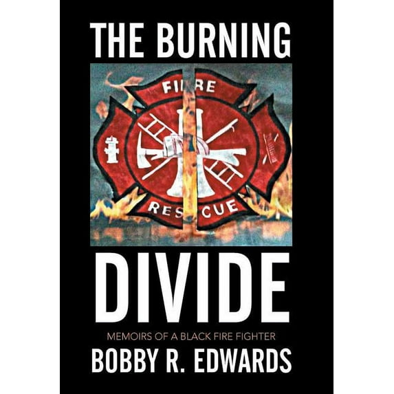 The Burning Divide (Hardcover)