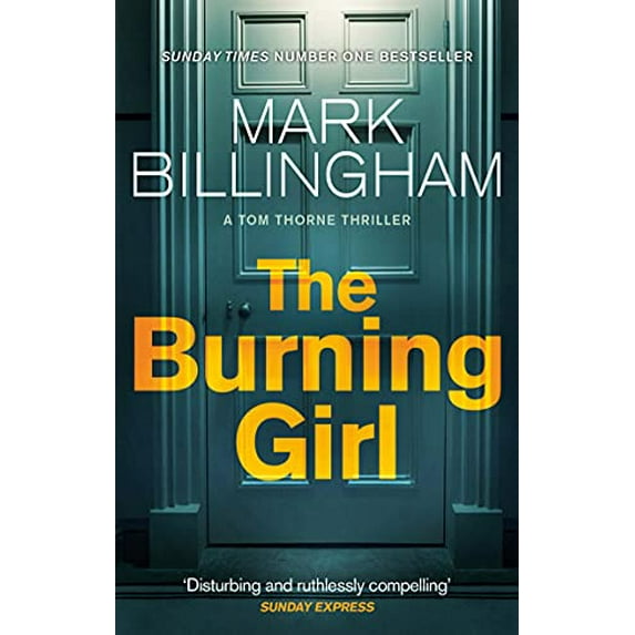 Pre-Owned The Burning Girl (Tom Thorne Novels) (Paperback) 0751548960 9780751548969