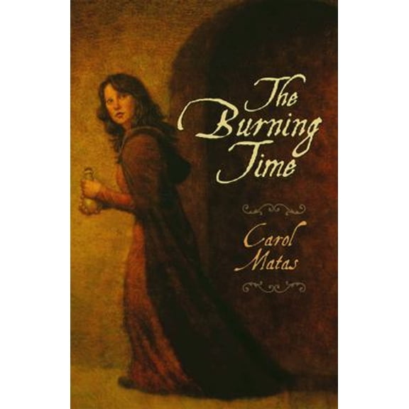 Pre-Owned The Burning Time (Paperback) 1551436248 9781551436241