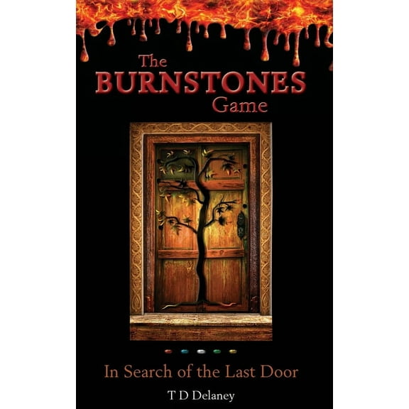 The Burnstones Game: In Search of the Last Door, (Hardcover)
