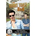 thumbnail image 1 of Pre-Owned The Burnt Toast B&B (Paperback) 1626492174 9781626492172, 1 of 1