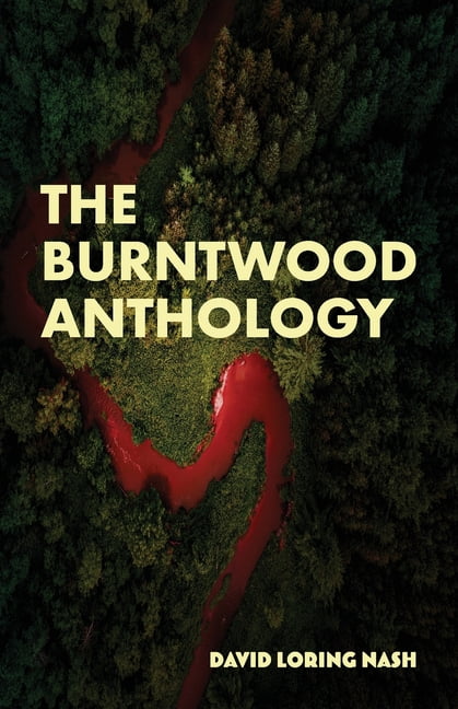 The Burntwood Anthology, (Paperback)