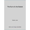 thumbnail image 1 of Pre-Owned Burro & the Basket (Hardcover) 1571681787 9781571681782, 1 of 1