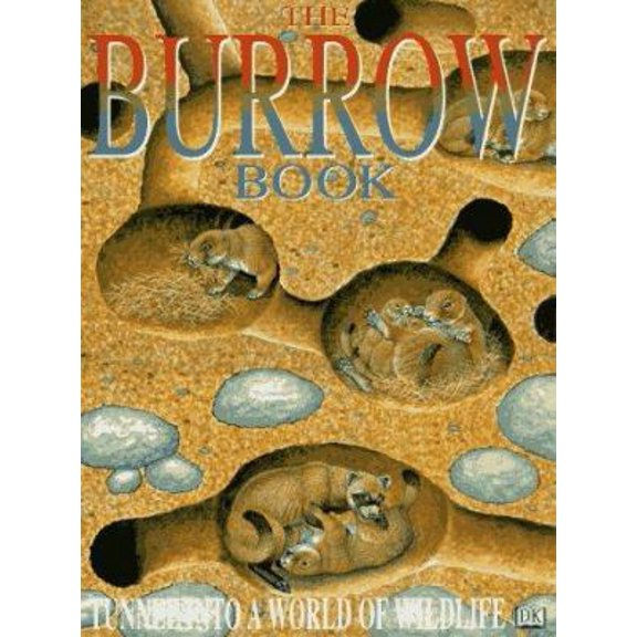 Pre-Owned Burrow Book (Hardcover) 0789420252 9780789420251