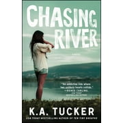 The Burying Water Series: Chasing River : A Novel (Series #3) (Paperback)