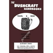 The Bushcraft Handbooks - Travel & Gear Paperback