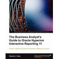 thumbnail image 1 of The Business Analyst's Guide to Oracle Hyperion Interactive Reporting 11, (Paperback), 1 of 1