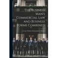 thumbnail image 1 of The Business Man's Commercial Law and Business Forms Combined, (Paperback), 1 of 1