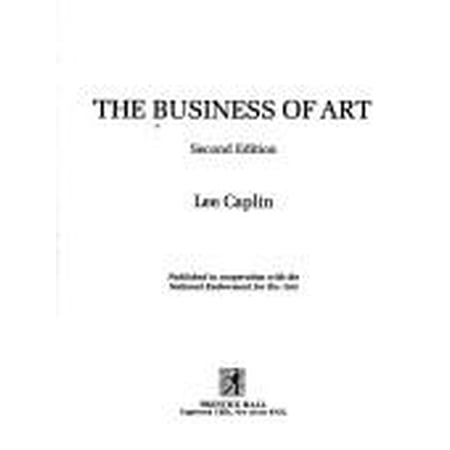 Pre-Owned The Business of Art (Paperback) 0130916463 9780130916464
