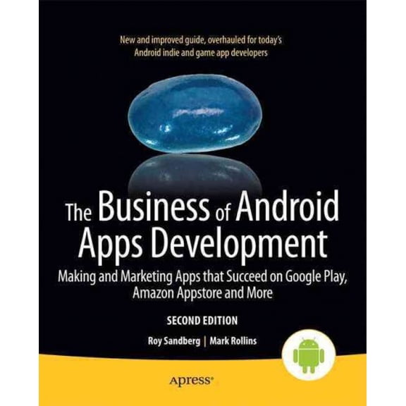 Pre-Owned The Business of Android Apps Development (Paperback)