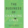thumbnail image 1 of Pre-Owned The Business of Changing Lives: How One Company Took the Information Superhighway to the Inner City (Hardcover) 1608320111 9781608320110, 1 of 1