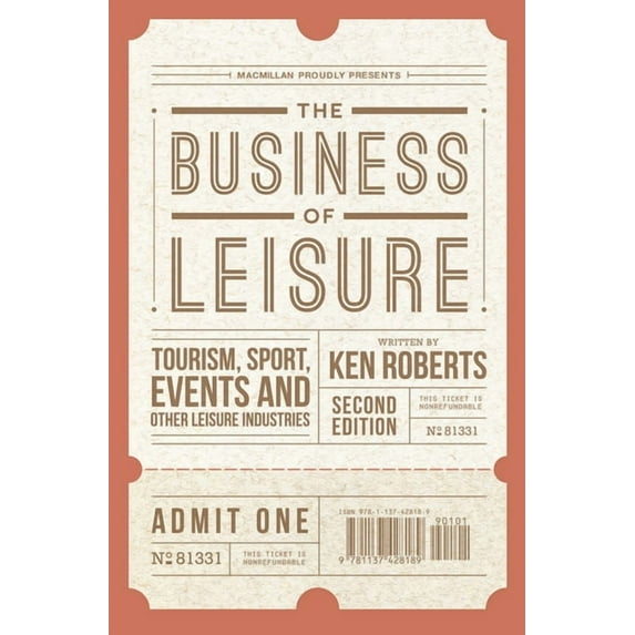 The Business of Leisure (Paperback)