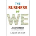thumbnail image 1 of Pre-Owned The Business of We: The Proven Three-Step Process for Closing the Gap Between Us and Them in Your Workplace (Paperback) 140021680X 9781400216802, 1 of 1