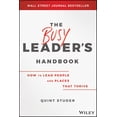 thumbnail image 1 of Busy Leader's Handbook: How to Lead People and Places That Thrive, 1 of 1