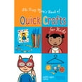 thumbnail image 1 of Pre-Owned The Busy Mom's Book of Quick Crafts for Kids (Paperback) 1402719523 9781402719523, 1 of 1
