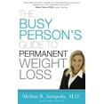 thumbnail image 1 of The Busy Person's Guide to Permanent Weight Loss, (Paperback), 1 of 2