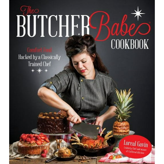 The Butcher Babe Cookbook