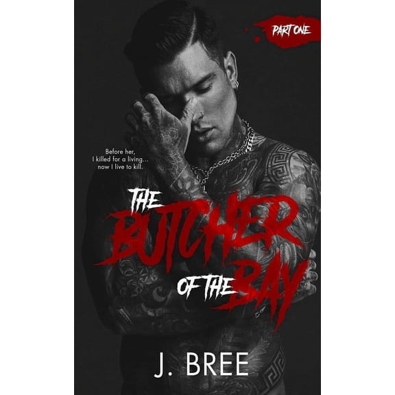 The Butcher Duet: The Butcher of the Bay (Paperback)
