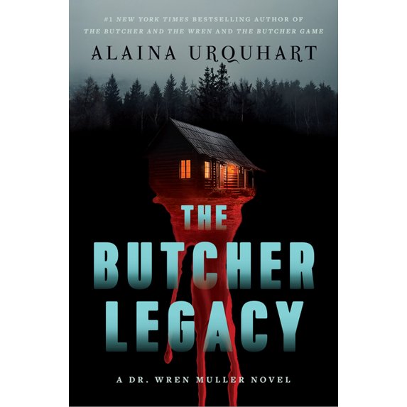 The Butcher Legacy: A Dr. Wren Muller Novel, (Hardcover) - Walmart.com
