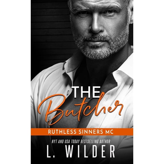 The Butcher: The Ruthless Sinners MC