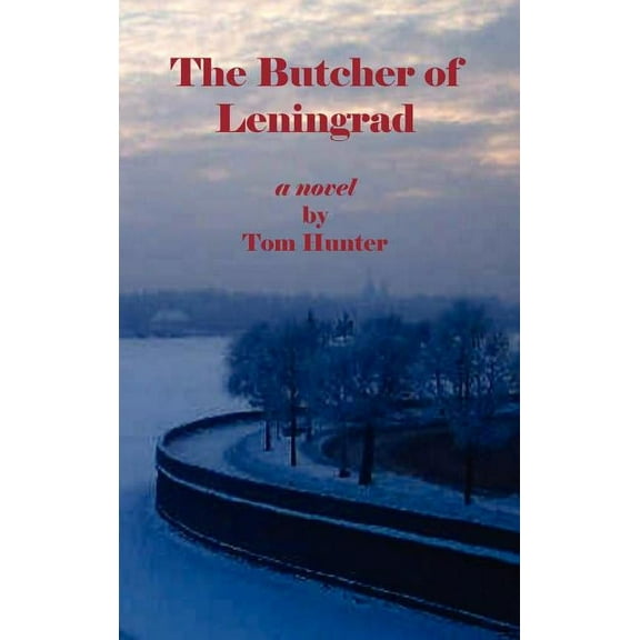 The Butcher of Leningrad (Hardcover)