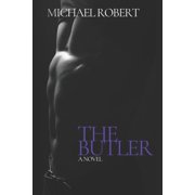 The Butler Paperback by Michael Robert
