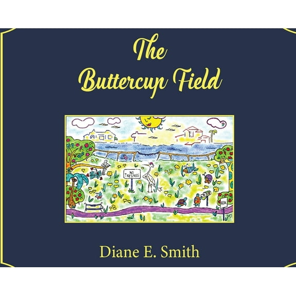 The Buttercup Field, (Hardcover)