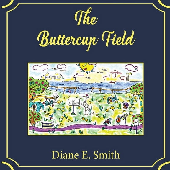 The Buttercup Field, (Paperback)