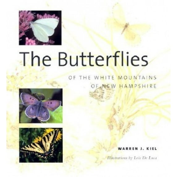 Pre-Owned The Butterflies of the White Mountains of New Hampshire (Hardcover) 0762726903 9780762726905