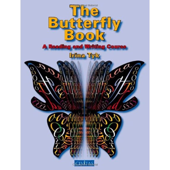 Pre-Owned The Butterfly Book: A Reading and Writing Course (Paperback) 1903386616 9781903386613