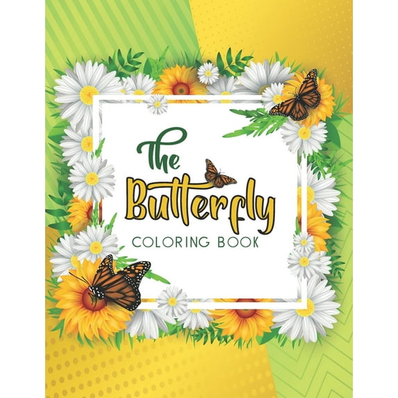 The Butterfly Coloring Book : Beautiful Butterfly Mandala Design Adult Coloring Book (Paperback)